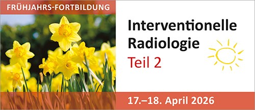 AUSGEBUCHT! Frühjahrs-Fortbildung „Interventionelle Radiologie“ Teil 2